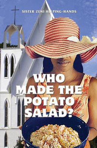 Cover image for Who Made the Potato Salad?