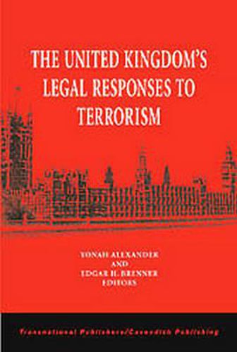 Cover image for The United Kingdom's Legal Responses to Terrorism