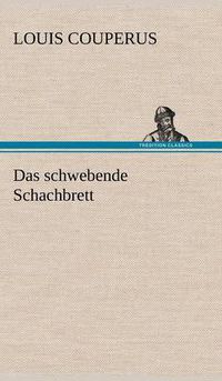 Cover image for Das Schwebende Schachbrett