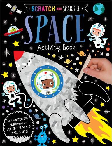 Cover image for Scratch and Sparkle Space Activity Book