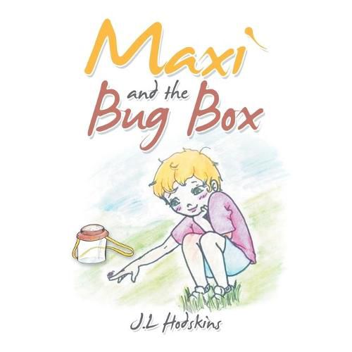 Cover image for Maxi and the Bug Box