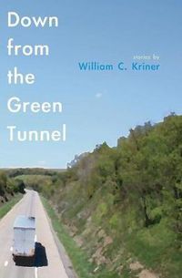 Cover image for Down from the Green Tunnel