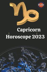 Cover image for Capricorn Horoscope 2023