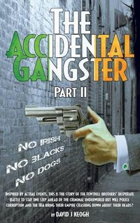 Cover image for The Accidental Gangster