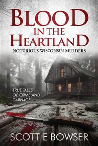 Cover image for Blood in the Heartland