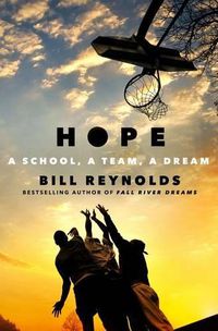 Cover image for Hope: A School, a Team, a Dream