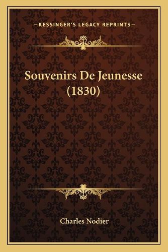 Cover image for Souvenirs de Jeunesse (1830)