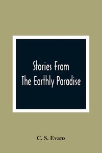 Cover image for Stories From The Earthly Paradise