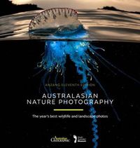 Cover image for Australasian Nature Photography - AGNPOTY: The Year's Best Wildlife and Landscape Photos 2014
