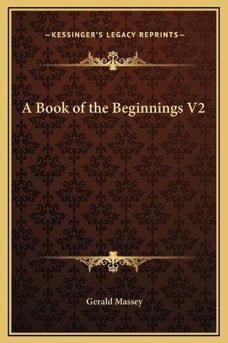 Cover image for A Book of the Beginnings V2