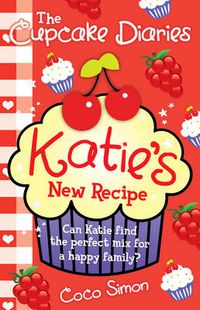 Cover image for The Cupcake Diaries: Katie's New Recipe