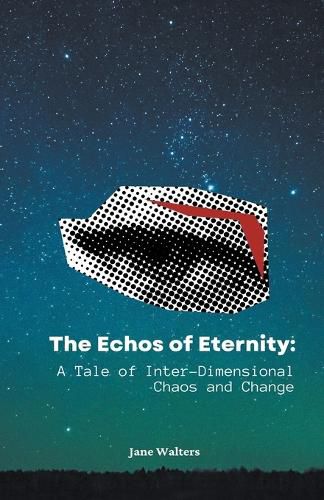 Cover image for The Echoes of Eternity