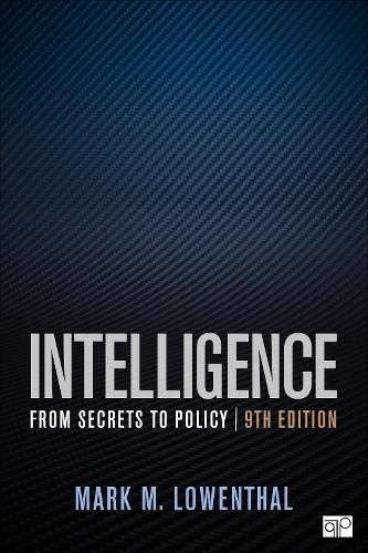 Cover image for Intelligence: From Secrets to Policy