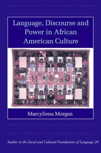 Cover image for Language, Discourse and Power in African American Culture