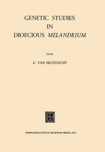 Cover image for Genetic Studies in Dioecious Melandrium