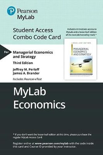 Cover image for Mylab Economics with Pearson Etext -- Combo Access Card -- For Managerial Economics and Strategy