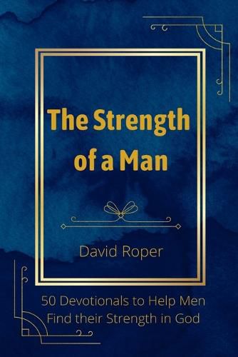 The Strength of a Man