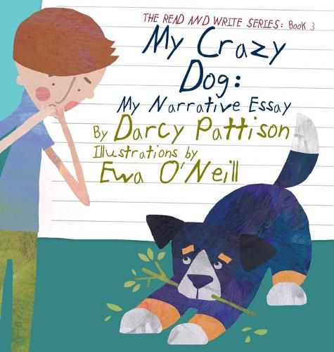 Cover image for My Crazy Dog: My Narrative Essay