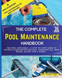 Cover image for The Complete Pool Maintenance Handbook