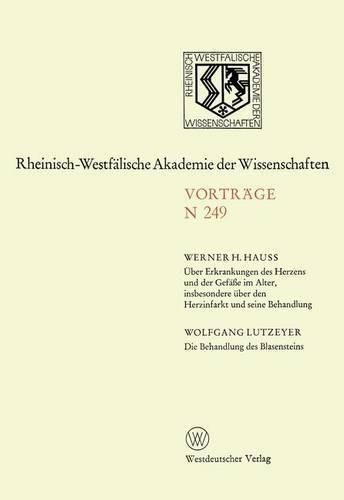 Cover image for UEber Erkrankungen Des Herzens Und Der Gefasse Im Alter, Insbesondere UEber Den Herzinfarkt Und Seine Behandlung. Die Behandlung Des Blasensteins