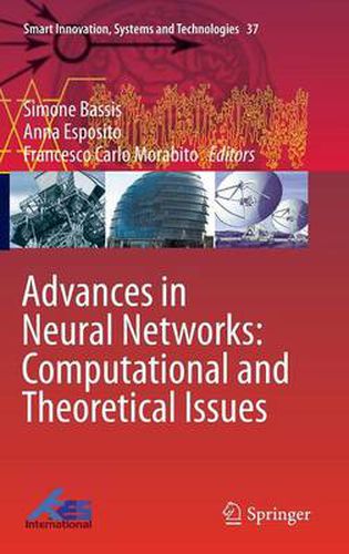 Advances in Neural Networks: Computational and Theoretical Issues