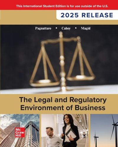Cover image for The Legal and Regulatory Environment of Business 20e: 2025 Release ISE