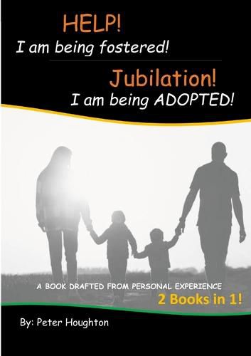 HELP! I am being fostered! Jubilation! I am being ADOPTED!