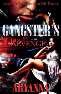 Cover image for A Gangster's Revenge