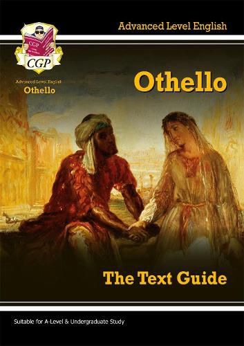 A-level English Text Guide - Othello