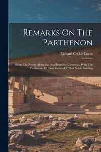 Cover image for Remarks On The Parthenon