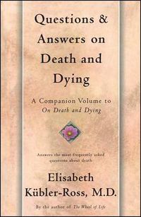 Cover image for Questions and Answers on Death and Dying: A Companion Volume to On Death and Dying