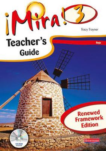 Cover image for Mira 3 Rojo Teacher's Guide Renewed Framework Edition