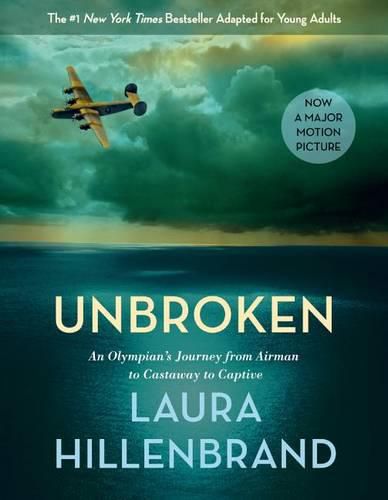 Cover image for Unbroken: An Olympian's Journey from Airman to Castaway to Captive