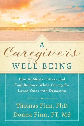 Cover image for A Caregiver's Well-Being
