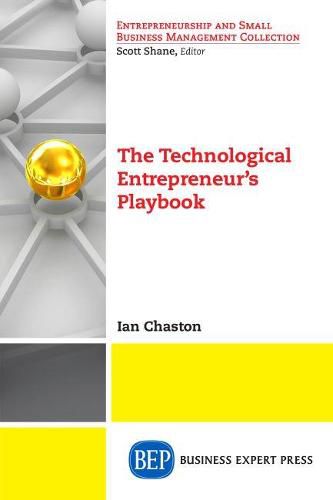 Cover image for The Technological Entrepreneur's Playbook