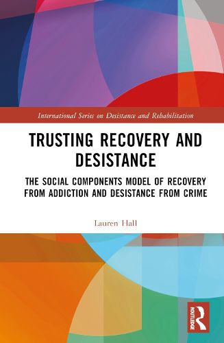 Cover image for Trusting Recovery and Desistance