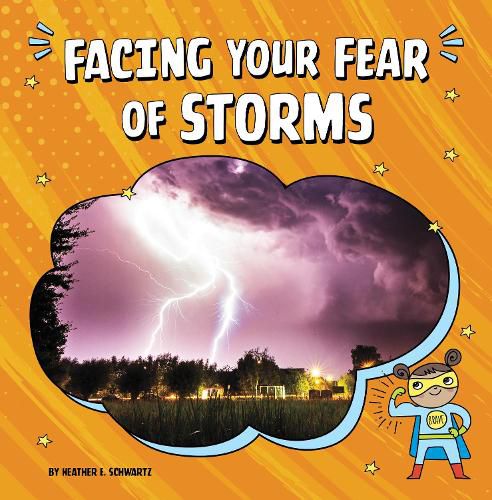 Facing Your Fear of Storms