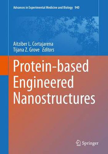 Cover image for Protein-based Engineered Nanostructures