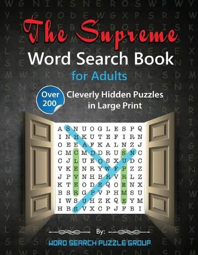 Cover image for The Supreme Word Search Book for Adults: Over 200 Cleverly Hidden Puzzles in Large Print