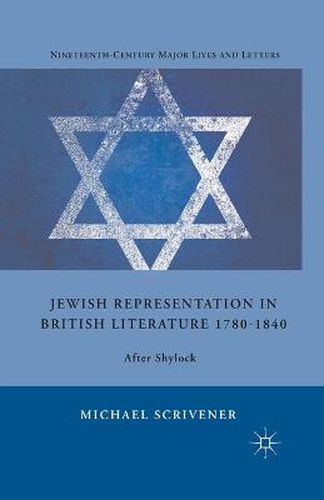 Cover image for Jewish Representation in British Literature 1780-1840: After Shylock