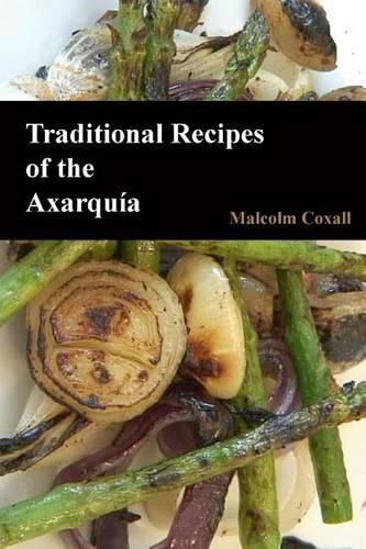 Cover image for Traditional Recipes of the Axarquia