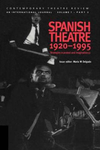 Cover image for Spanish Theatre 1920-1995: Strategies in Protest and Imagination (1)