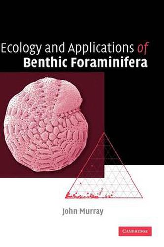 Cover image for Ecology and Applications of Benthic Foraminifera