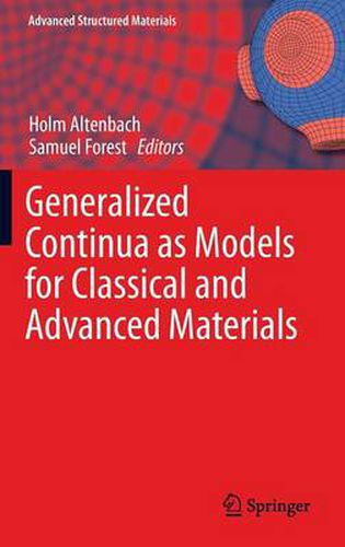 Cover image for Generalized Continua as Models for Classical and Advanced Materials