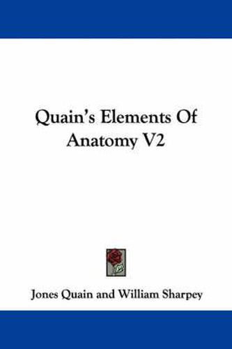 Quain's Elements of Anatomy V2