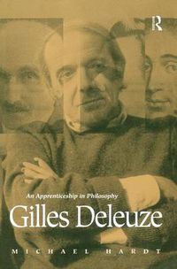 Cover image for Gilles Deleuze: An Apprenticeship In Philosophy