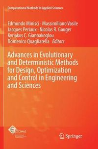 Cover image for Advances in Evolutionary and Deterministic Methods for Design, Optimization and Control in Engineering and Sciences