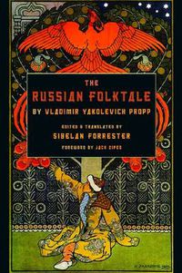 Cover image for The Russian Folktale by Vladimir Yakolevich Propp