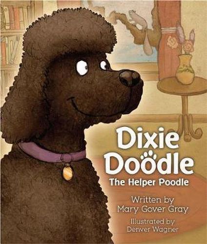 Cover image for Dixie Doodle the Helper Poodle