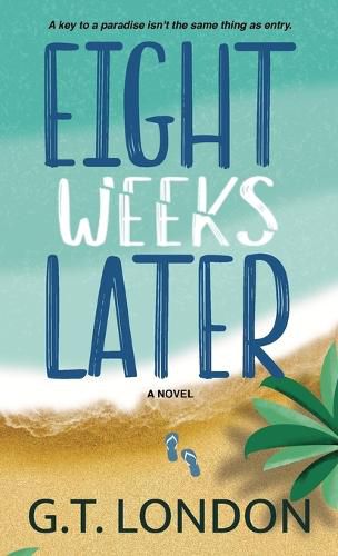 Cover image for Eight Weeks Later